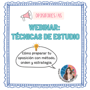 WEBINAR TÉCNICAS DE ESTUDIO PARA OPOSITORES/AS