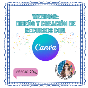 WEBINAR "DISEÑO Y CREACIÓN DE RECURSOS CON CANVA"